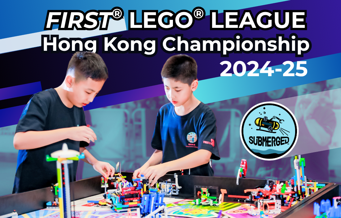 2024-25 FIRST® LEGO® League Hong Kong Championship