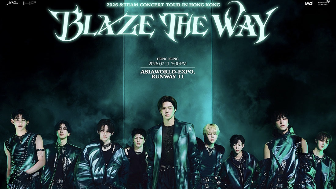 2026 &TEAM CONCERT TOUR ‘BLAZE THE WAY’ IN HONG KONG